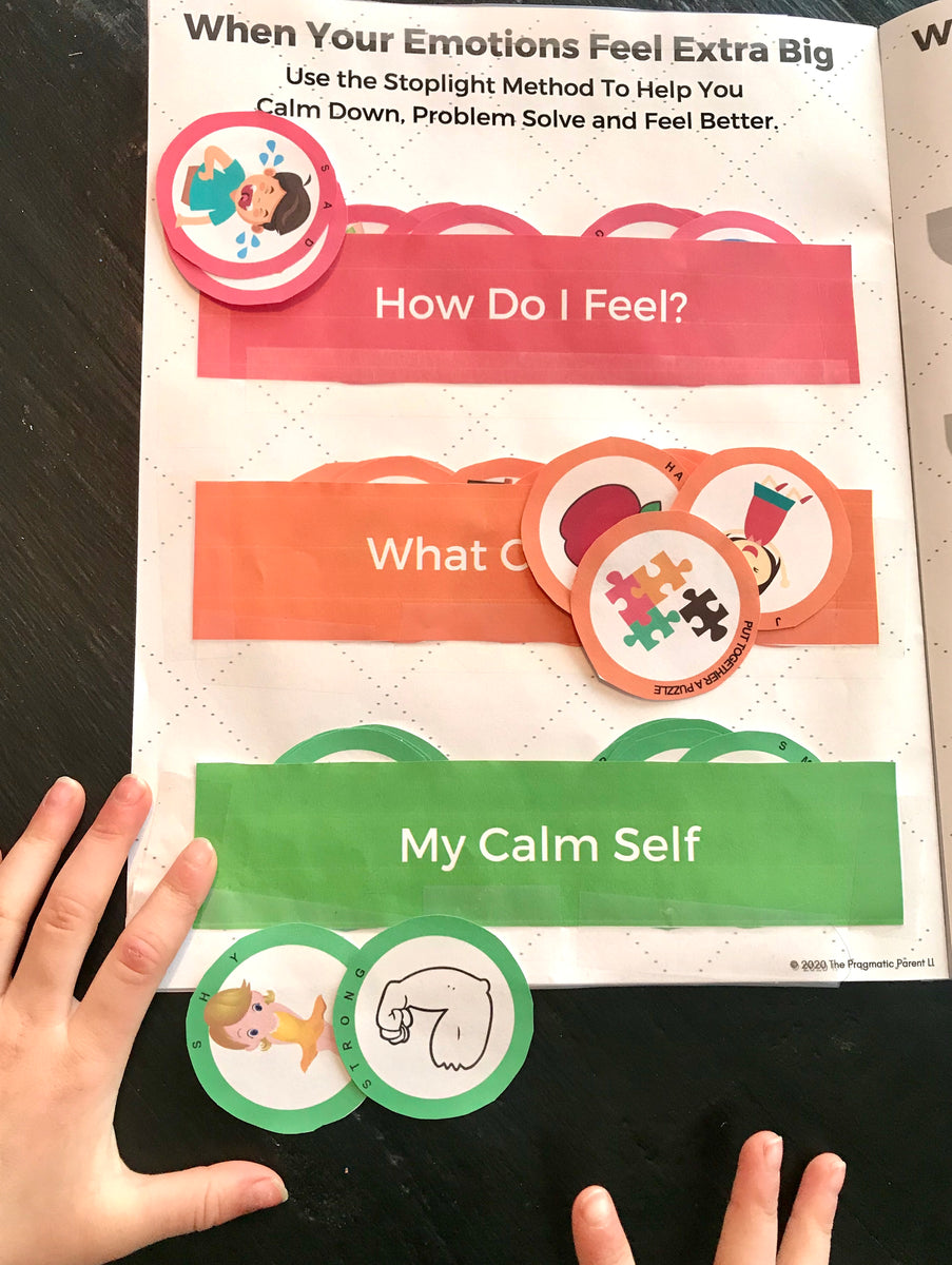 Green Means Go Use the Stoplight Method to Calm Big Emotions The